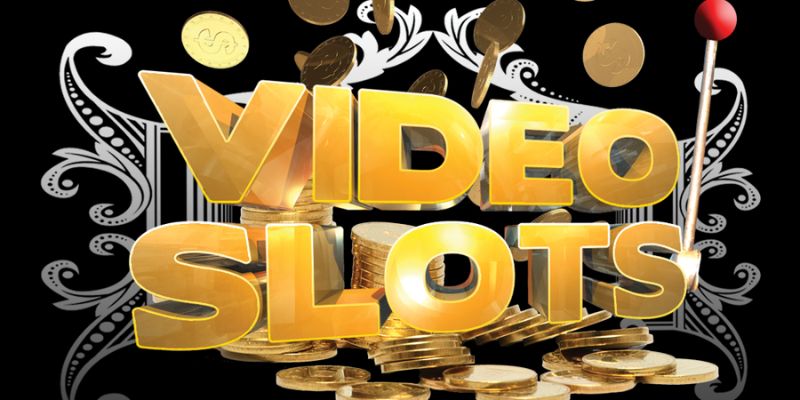 Video Slots-  Địa chỉ mang đến trải nghiệm giải trí siêu hấp dẫn